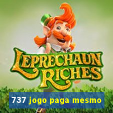 737 jogo paga mesmo